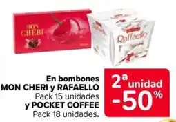 Carrefour Market Mon Cheri y Raffaello en bombones y pocket coffee oferta