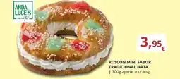 Supermercados MAS Anda - roscón mini sabor tradicional nata oferta