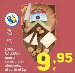 HiperDino Lomo gallego - queso semicurado ahumado oferta