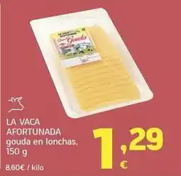 HiperDino La vaca afortunada - gouda en lonchas oferta