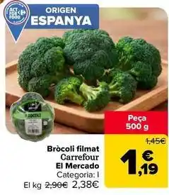 Carrefour Market Carrefour - brocoli filmat el mercado oferta
