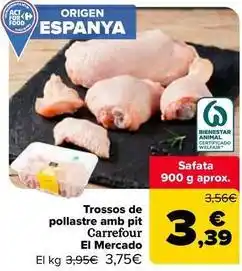 Carrefour Market Carrefour - trossos de pollastre amb pit el mercado oferta
