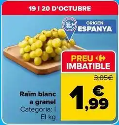 Carrefour Market Origen - raim blanc a granel oferta