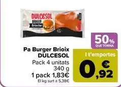 Carrefour Market Dulcesol - pa burger brioix oferta