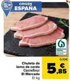 Carrefour Market Carrefour - chuleta de lomo de cerdo el mercado oferta