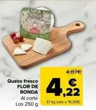 Carrefour Market Flor de ronda - queso fresco oferta