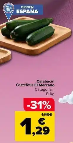Carrefour Market Carrefour - calabacín oferta