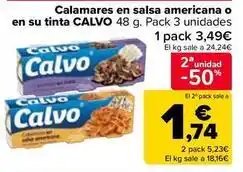 Carrefour Market Calvo - calamares en salsa americana o en su tinta oferta