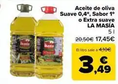Carrefour Market La masía - aceite de oliva suave 0,4o sabor 1o o extra suave oferta