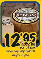 Cash Fresh Bareyo - queso oveja viejo oferta