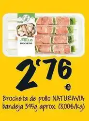 Cash Fresh Naturavia - brocheta de pollo bandeja oferta