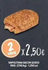 Cash Fresh Napolitana bacon queso oferta