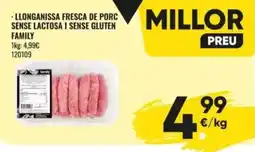 Family Cash Millor llonganissa fresca de porc sense lactosa i sense gluten family oferta