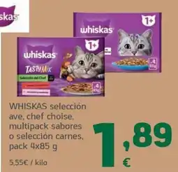 HiperDino whiskas selección ave, chef choice, multipack sabores o selección carnes oferta