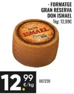 Family Cash Don Ismael formatge gran reserva oferta