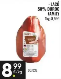 Family Cash family lacó 50% duroc family oferta