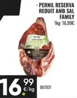 Family Cash family pernil reserva reduit amb sal family oferta