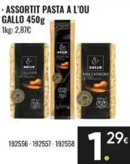 Family Cash Gallo assortit pasta a l'ou oferta