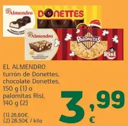 HiperDino El Almendro turrón de Donettes, chocolate Donettes, palomitas Risi oferta