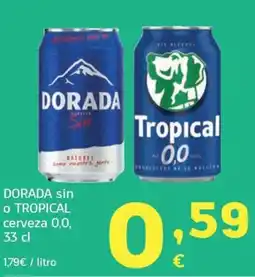 HiperDino Dorada sin o Tropical cerveza 0,0 oferta
