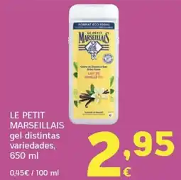HiperDino Le petit marseillais gel distintas variedades oferta