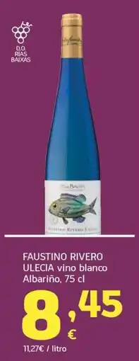 HiperDino Faustino rivero ulecia vino blanco albariño oferta