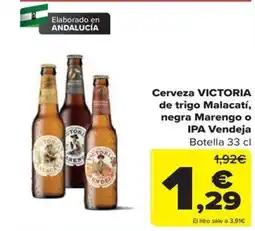 Carrefour Cerveza victoria de trigo malacatí, negra marengo o ipa vendeja oferta