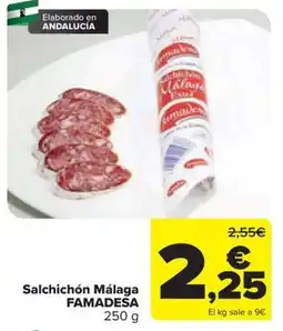 Carrefour Famadesa salchichón málaga oferta
