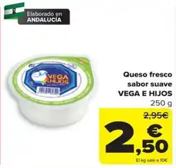 Carrefour Vega e hijos queso fresco sabor suave oferta