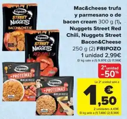 Carrefour Fripozo mac&cheese trufa y parmesano o de bacon cream nuggets street red chili nuggets street bacon&cheese oferta