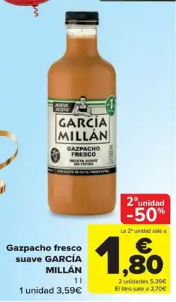 Carrefour Gazpacho fresco suave GARCÍA MILLÁN oferta