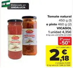 Carrefour Vicasol tomate natural o pisto casero oferta