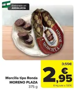 Carrefour Moreno Plaza morcilla tipo ronda oferta