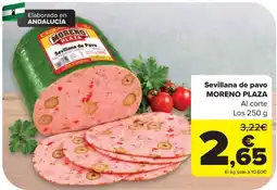 Carrefour moreno plaza sevillana de pavo oferta