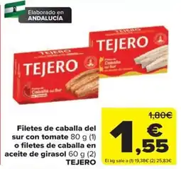 Carrefour Tejero filetes de caballa del sur con tomate oferta