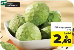 Carrefour Chirimoya granel oferta