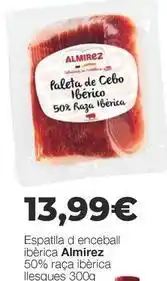 Comerco Cash & Carry Almirez - paleta de cebo iberico 50% raza iberica oferta
