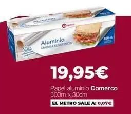 Comerco Cash & Carry Comerco - papel aluminio oferta
