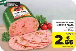 Carrefour Moreno plaza - sevillana de pavo oferta