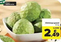 Carrefour Chirimoya granel oferta