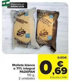 Carrefour Padepan - mollete blanco o 71% integral oferta