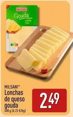 ALDI Milsani - lonchas de queso gouda oferta