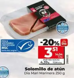 Dia Dia mari marinera - solomillo de atún oferta