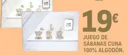 E.Leclerc Juego de sabanas cuna 100% algodón oferta