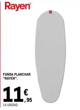 E.Leclerc Rayen - funda planchar oferta