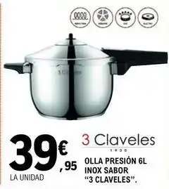 E.Leclerc 3 claveles - olla presión 6l inox sabor oferta