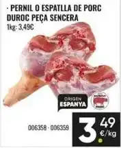 Family Cash Duroc - pernil o espatlla de porc duroc peca sencera oferta