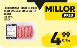 Family Cash Family - llonganissa fresca de porc sense lactosa i sense gluten oferta