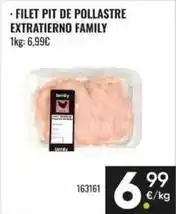 Family Cash Family - filet pit de pollastre extratierno oferta