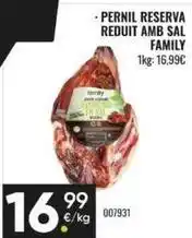 Family Cash Family - pernil reserva reduit amb sal oferta